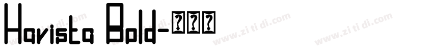 Havista Bold字体转换